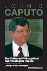 John D. Caputo: T...