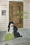 Jessa Is Back by Stacia Moffett Jessa Is Back by Stacia Moffett