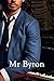Mr Byron (Misters nº 4) by Noah Evans Mr Byron (Misters nº 4) by Noah Evans