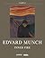 Edvard Munch: Inner Fire