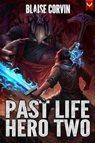 Past Life Hero 2 (Past Life Hero #2)
