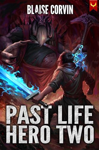 Past Life Hero 2 (Past Life Hero #2)