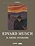 Edvard Munch: II Grido Interiore