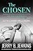 The Chosen: Eu te chamei pelo nome (The Chosen, #1)