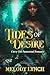 Tides of Desire: Curvy girl paranormal Romance (Curvy black mermaids Book 2)
