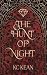 The Hunt of Night (Heir Academy)
