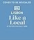 Lisbon Like a Local: By the People Who Call It Home (Local Travel Guide)