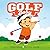 Golf Baby (A Sports Baby Book)
