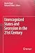 Unrecognized States and Secession in the 21st Century by Martin Riegl