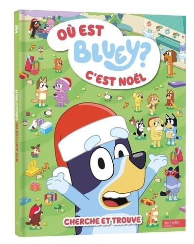 Bluey - Où est Bluey ? - C'est Noël: Cherche et Trouve (Hardcover)