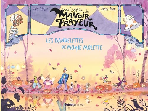 Les bandelettes de Momie Molette (Hardcover)
