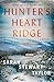 Hunter's Heart Ridge (Betha...