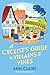 A Cyclist's Guide to Villai...
