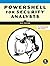 PowerShell for Security Analysts by Sam Grubb