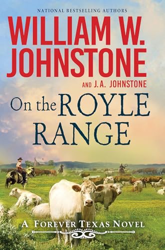 On the Royle Range (A Forever Texas Novel, #3)