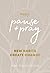 Pause and Pray @ 1:11: New Habits Create Change
