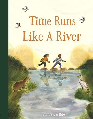 Time Runs Like a River (Hardcover)