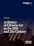 A History of Chinese Art in the 20th and 21st Century by Lü Peng