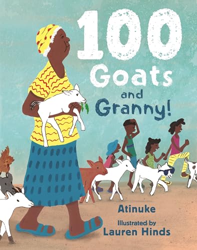 100 Goats and Granny! (Hardcover)