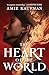 The Heart of the World (The Isles of the Gods, #2)