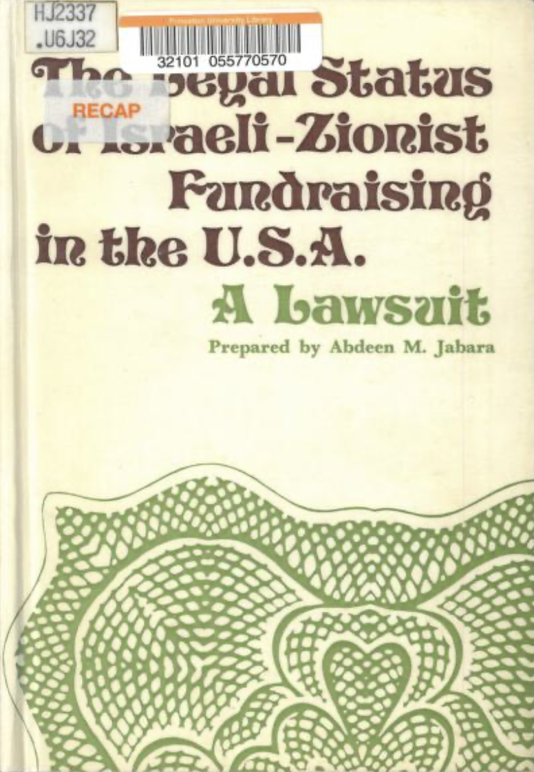 The Legal Status of Israeli-Zionist Fundraising in the USA: A Lawsuit (Palestine Essays, #32)