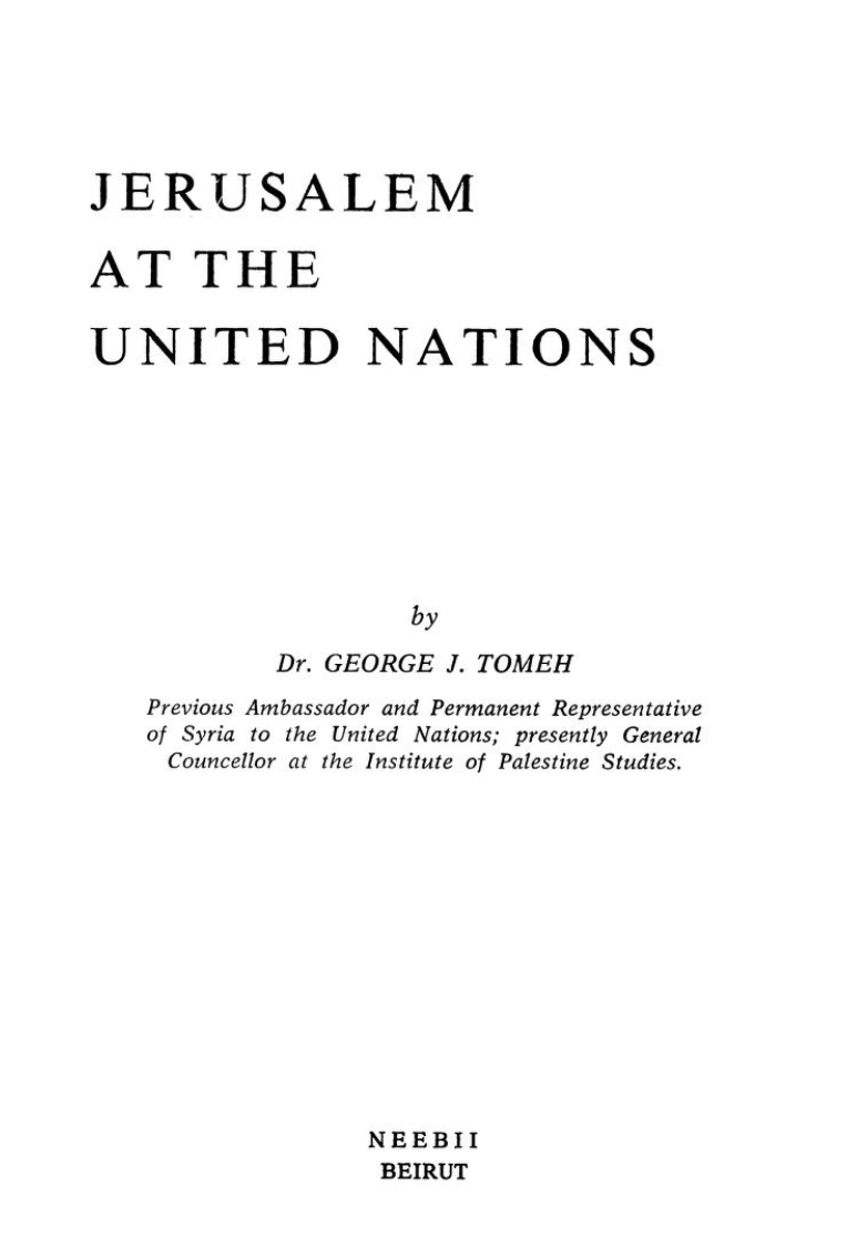 Jerusalem at the United Nations (Palestine Essays, #41)