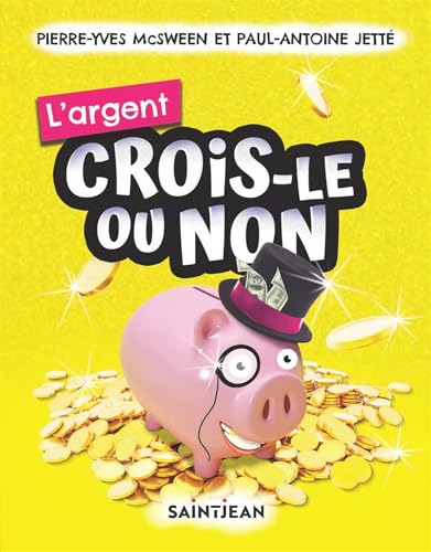 Crois-le ou non : L'argent (Paperback)