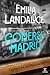 Comerse Madrid: Crónicas de...
