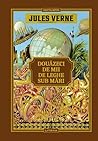 Douăzeci de mii de leghe sub mări by Jules Verne