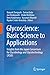 Glycoscience: Basic Science to Applications: Insights from the Japan Consortium for Glycobiology and Glycotechnology (JCGG)