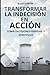 Transformar la indecisión en acción by Elliot Carter