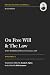 On Free Will and the Law: Common Places Vol. 2 (Loci Communes)