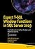 Expert T-SQL Window Functions in SQL Server 2019: The Hidden Secret to Fast Analytic and Reporting Queries