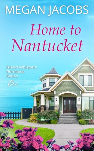 Home to Nantucket (Island Whispers #1)