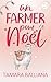 Un Farmer pour Noël : Romance de Noël (Un bookboyfriend pour Noël) (French Edition)