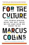 For the Culture: ...