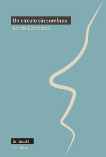 Un círculo sin sombras (Paperback)