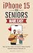 iPhone 15 for Seniors Made Easy by Kenneth Overtech