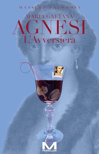 Maria Gaetana Agnesi: L'avversiera (Kindle Edition)