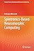 Spintronics-Based Neuromorphic Computing (Springer Tracts in Electrical and Electronics Engineering)