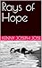 Rays of Hope by Kenny Joseph Jose
