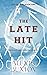 The Late Hit (CTU Eagles #1)