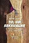 To, co seksualne:...