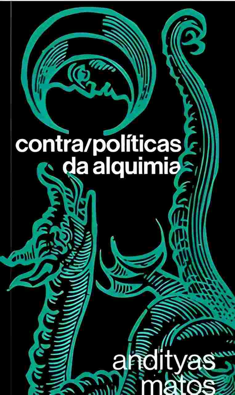 Contra/políticas da alquimia
