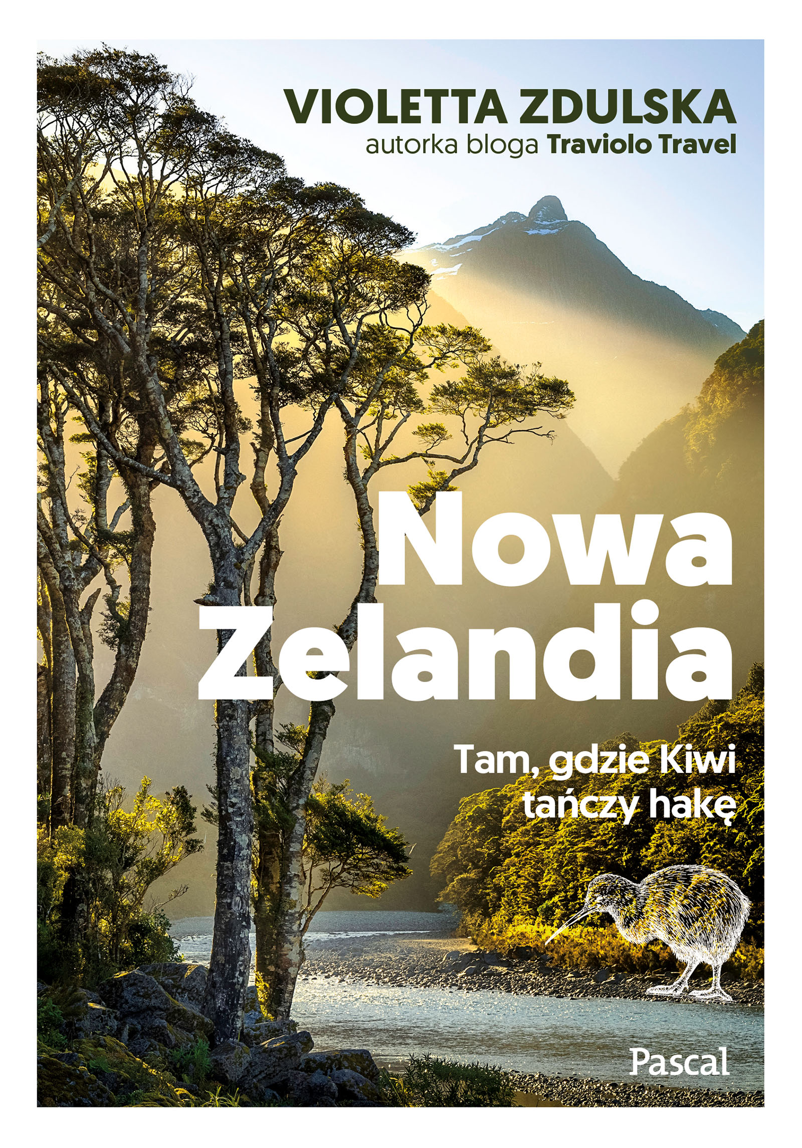 Nowa Zelandia. Tam, gdzie Kiwi tańczy hakę (Paperback)