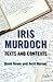 Iris Murdoch: Texts and Contexts