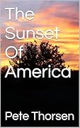 The Sunset Of America