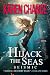 Hijack the Seas: Seismic (Cassandra Palmer #13)