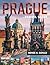Prague Travel Guide: Explor...