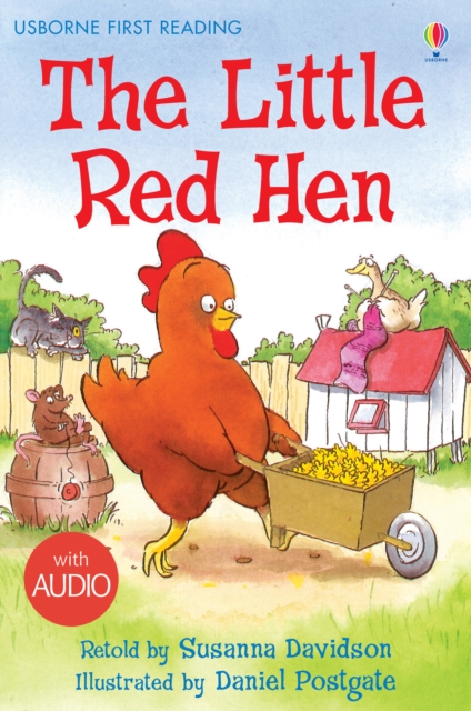 The Little Red Hen (with Audio) (Usborne First Reading Level 3)